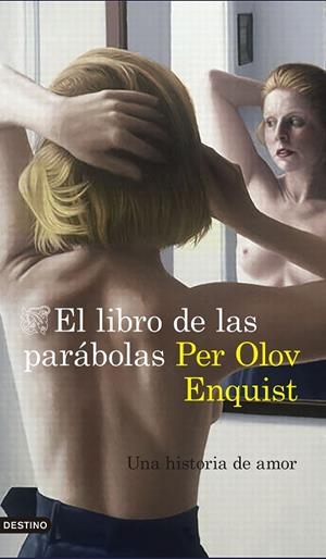 EL LIBRO DE LAS PARÁBOLAS | 9788423352364 | OLOV ENQUIST, PER  | Llibreria L'Odissea - Libreria Online de Vilafranca del Penedès - Comprar libros