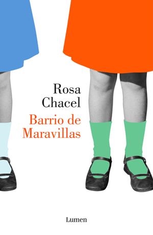 BARRIO DE MARAVILLAS | 9788426403513 | CHACEL, ROSA  | Llibreria L'Odissea - Libreria Online de Vilafranca del Penedès - Comprar libros