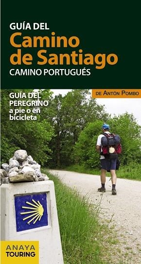 GUÍA DEL CAMINO DE SANTIAGO CAMINO PORTUGUÉS | 9788499359939 | POMBO RODRÍGUEZ, ANTÓN | Llibreria L'Odissea - Libreria Online de Vilafranca del Penedès - Comprar libros