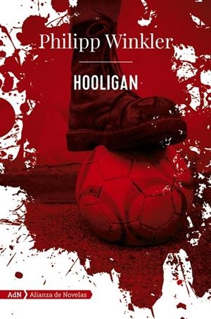HOOLIGAN  | 9788491047513 | WINKLER, PHILIPP | Llibreria Online de Vilafranca del Penedès | Comprar llibres en català