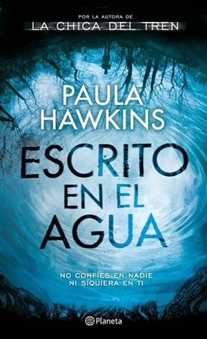 ESCRITO EN EL AGUA | 9788408172178 | HAWKINS, PAULA | Llibreria Online de Vilafranca del Penedès | Comprar llibres en català