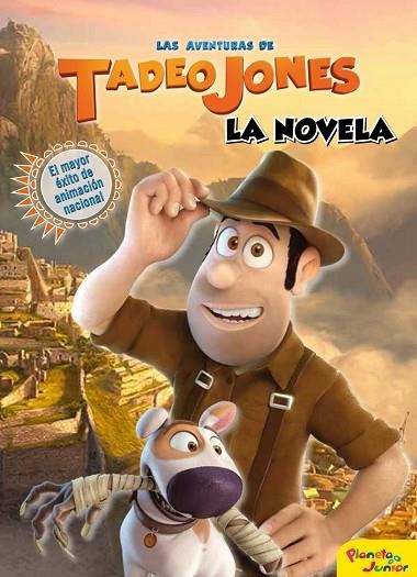LAS AVENTURAS DE TADEO JONES LA NOVELA | 9788408172246 | MEDIASET ESPAÑA COMUNICACIÓN | Llibreria L'Odissea - Libreria Online de Vilafranca del Penedès - Comprar libros