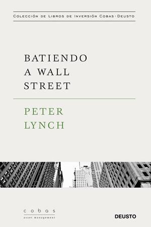 BATIENDO A WALL STREET | 9788423427376 | LYNCH, PETER | Llibreria L'Odissea - Libreria Online de Vilafranca del Penedès - Comprar libros