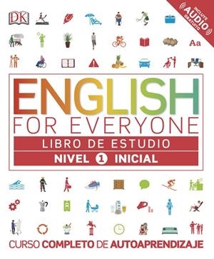 ENGLISH FOR EVERYONE (ED. EN ESPAÑOL) NIVEL INICIAL 1 - LIBRO DE ESTUDIO | 9780241281666 | AUTORES VARIOS | Llibreria L'Odissea - Libreria Online de Vilafranca del Penedès - Comprar libros