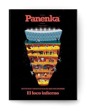 PANENKA 62 EL LOCO INFIERNO | PANENKA62 | AA. VV. | Llibreria L'Odissea - Libreria Online de Vilafranca del Penedès - Comprar libros
