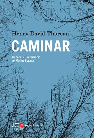 CAMINAR | 9788415307754 | THOREAU, HENRY DAVID | Llibreria Online de Vilafranca del Penedès | Comprar llibres en català