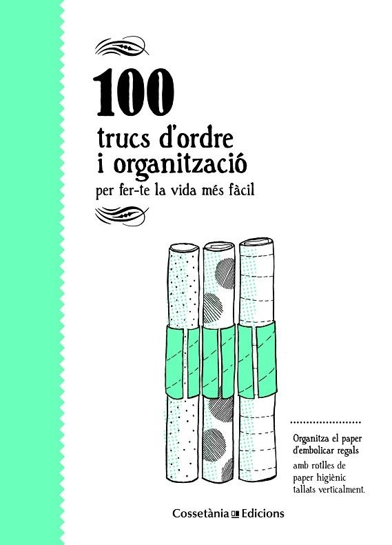 100 TRUCS D'ORDRE I ORGANITZACIÓ | 9788490346136 | BESTARD VILÀ, AINA | Llibreria L'Odissea - Libreria Online de Vilafranca del Penedès - Comprar libros