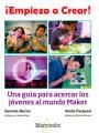 ¡EMPIEZA A CREAR! | 9788426724489 | MARTIN, DANIELLE / PANJWANI, ALISHA | Llibreria L'Odissea - Libreria Online de Vilafranca del Penedès - Comprar libros