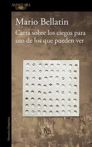CARTA SOBRE LOS CIEGOS PARA USO DE LOS QUE PUEDEN VER  | 9788420431451 | BELLATIN, MARIO | Llibreria Online de Vilafranca del Penedès | Comprar llibres en català
