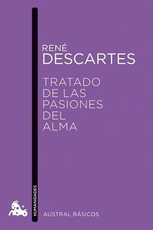 TRATADO DE LAS PASIONES DEL ALMA | 9788408173205 | DESCARTES, RENE | Llibreria Online de Vilafranca del Penedès | Comprar llibres en català