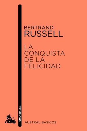 LA CONQUISTA DE LA FELICIDAD | 9788467050233 | RUSSELL, BERTRAND | Llibreria L'Odissea - Libreria Online de Vilafranca del Penedès - Comprar libros