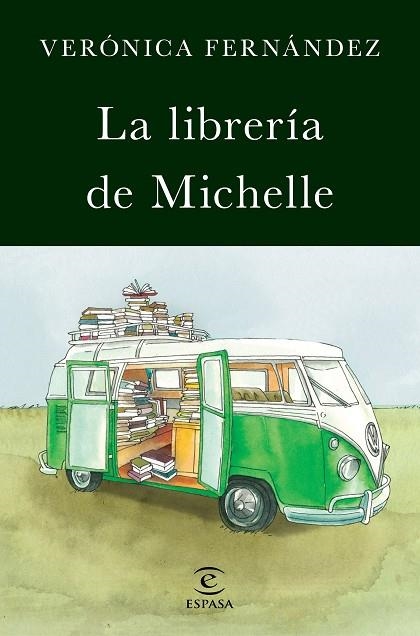 LA LIBRERÍA DE MICHELLE | 9788467050097 | FERNANDEZ, VERONICA | Llibreria L'Odissea - Libreria Online de Vilafranca del Penedès - Comprar libros