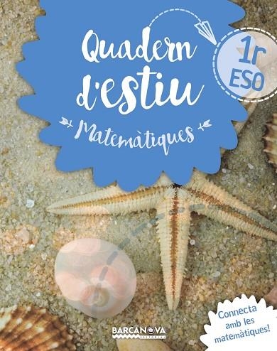 QUADERN D'ESTIU MATEMÀTIQUES 1R ESO | 9788448940195 | GIL, LOURDES/MARÍN, MANEL | Llibreria L'Odissea - Libreria Online de Vilafranca del Penedès - Comprar libros