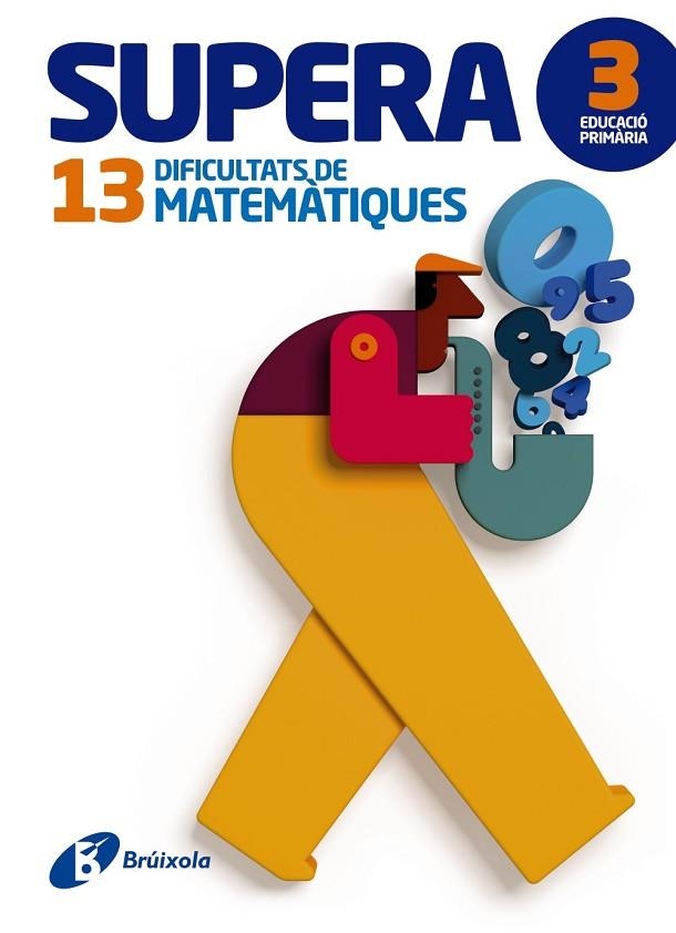 SUPERA 13 DIFICULTATS DE MATEMÀTIQUES 3 PRIMARIA | 9788499061993 | PAYRÓ I CATALÀ, JORDI/VINOS I PEIRETÓ, PERE JOAN | Llibreria L'Odissea - Libreria Online de Vilafranca del Penedès - Comprar libros