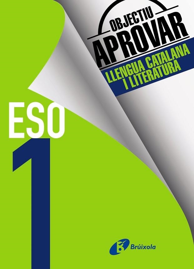 OBJECTIU APROVAR LLENGUA CATALANA I LITERATURA 1 ESO | 9788499062112 | RIERA I FERNÁNDEZ, NÚRIA | Llibreria L'Odissea - Libreria Online de Vilafranca del Penedès - Comprar libros