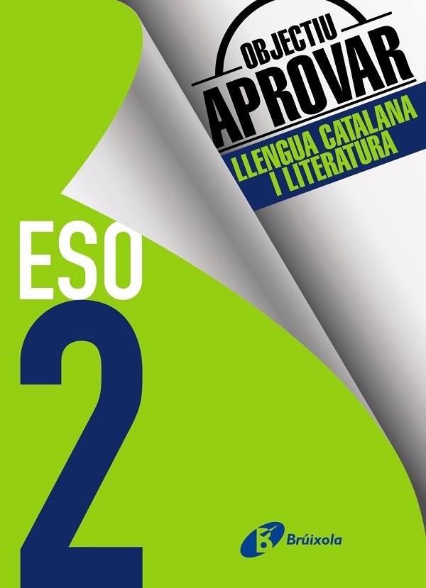 OBJECTIU APROVAR LLENGUA CATALANA I LITERATURA 2 ESO | 9788499062143 | RIERA I FERNÁNDEZ, NÚRIA | Llibreria L'Odissea - Libreria Online de Vilafranca del Penedès - Comprar libros