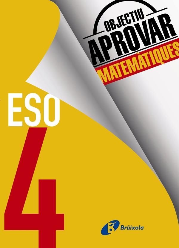 OBJECTIU APROVAR MATEMÀTIQUES 4 ESO | 9788499062228 | ROIG COMPANY, ALBERT | Llibreria L'Odissea - Libreria Online de Vilafranca del Penedès - Comprar libros