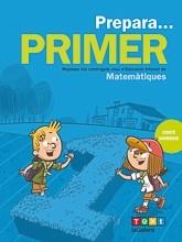 PREPARA PRIMER MATEMÀTIQUES | 9788441230194 | CANYELLES, ANNA | Llibreria L'Odissea - Libreria Online de Vilafranca del Penedès - Comprar libros