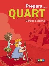 PREPARA QUART LLENGUA CATALANA | 9788441230163 | ARMENGOL PONCE, MERITXELL | Llibreria L'Odissea - Libreria Online de Vilafranca del Penedès - Comprar libros