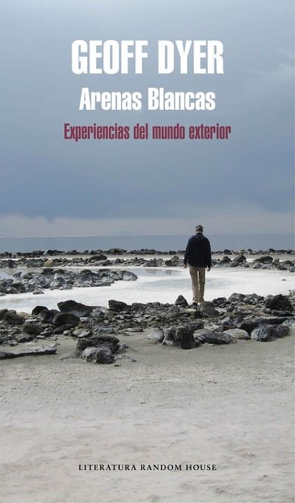 ARENAS BLANCAS | 9788439732914 | DYER, GEOFF | Llibreria L'Odissea - Libreria Online de Vilafranca del Penedès - Comprar libros