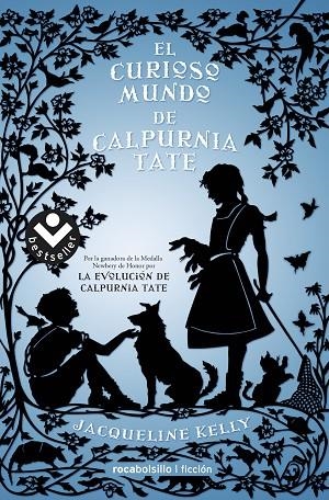 EL CURIOSO MUNDO DE CALPURNIA TATE | 9788416240791 | KELLY, JACQUELINE | Llibreria Online de Vilafranca del Penedès | Comprar llibres en català