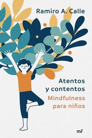 ATENTOS Y CONTENTOS | 9788427043572 | CALLE, RAMIRO | Llibreria L'Odissea - Libreria Online de Vilafranca del Penedès - Comprar libros