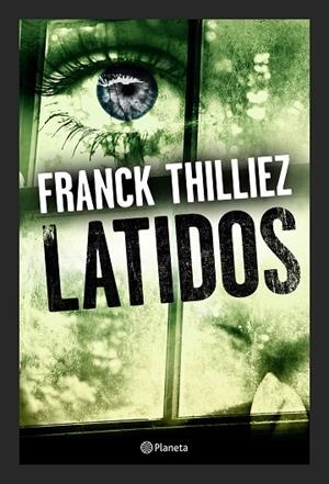 LATIDOS | 9788408173250 | THILLIEZ, FRANCK | Llibreria Online de Vilafranca del Penedès | Comprar llibres en català