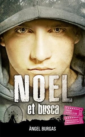 NOEL ET BUSCA | 9788424659721 | BURGAS, ÀNGEL | Llibreria Online de Vilafranca del Penedès | Comprar llibres en català