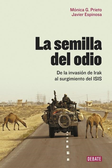 LA SEMILLA DEL ODIO | 9788499927466 | ESPINOSA, JAVIER / PRIETO, MÓNICA | Llibreria L'Odissea - Libreria Online de Vilafranca del Penedès - Comprar libros