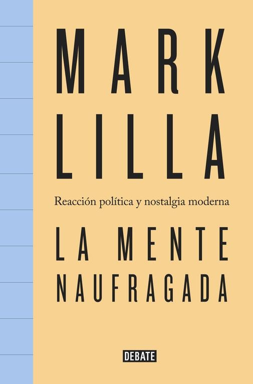 LA MENTE NAUFRAGADA | 9788499927398 | LILLA, MARK | Llibreria L'Odissea - Libreria Online de Vilafranca del Penedès - Comprar libros