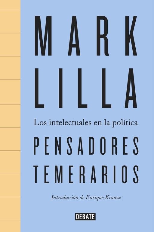 PENSADORES TEMERARIOS | 9788499926094 | LILLA, MARK | Llibreria L'Odissea - Libreria Online de Vilafranca del Penedès - Comprar libros
