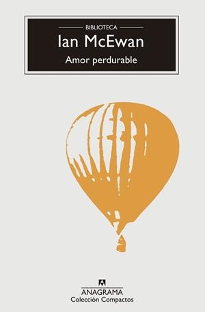AMOR PERDURABLE | 9788433960016 | MCEWAN, IAN | Llibreria L'Odissea - Libreria Online de Vilafranca del Penedès - Comprar libros