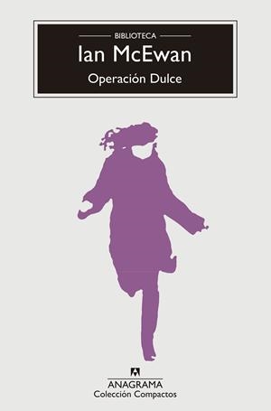 OPERACIÓN DULCE | 9788433960009 | MCEWAN, IAN | Llibreria L'Odissea - Libreria Online de Vilafranca del Penedès - Comprar libros