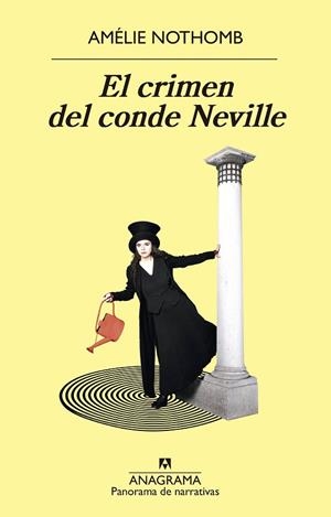 EL CRIMEN DEL CONDE NEVILLE | 9788433979865 | NOTHOMB, AMÉLIE | Llibreria Online de Vilafranca del Penedès | Comprar llibres en català