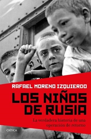 LOS NIÑOS DE RUSIA | 9788417067021 | MORENO IZQUIERDO, RAFAEL | Llibreria L'Odissea - Libreria Online de Vilafranca del Penedès - Comprar libros