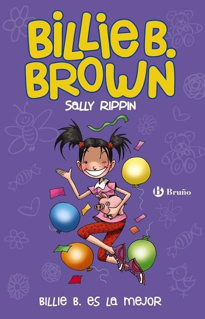 BILLIE B BROWN BILLIE B ES LA MEJOR 9 | 9788469620878 | RIPPIN, SALLY | Llibreria L'Odissea - Libreria Online de Vilafranca del Penedès - Comprar libros