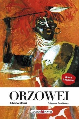 ORZOWEI | 9788416690848 | MANZI, ALBERTO | Llibreria L'Odissea - Libreria Online de Vilafranca del Penedès - Comprar libros