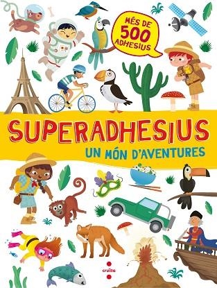 SUPERADHESIUS UN MON D'AVENTURES | 9788466143172 | AA. VV. | Llibreria L'Odissea - Libreria Online de Vilafranca del Penedès - Comprar libros