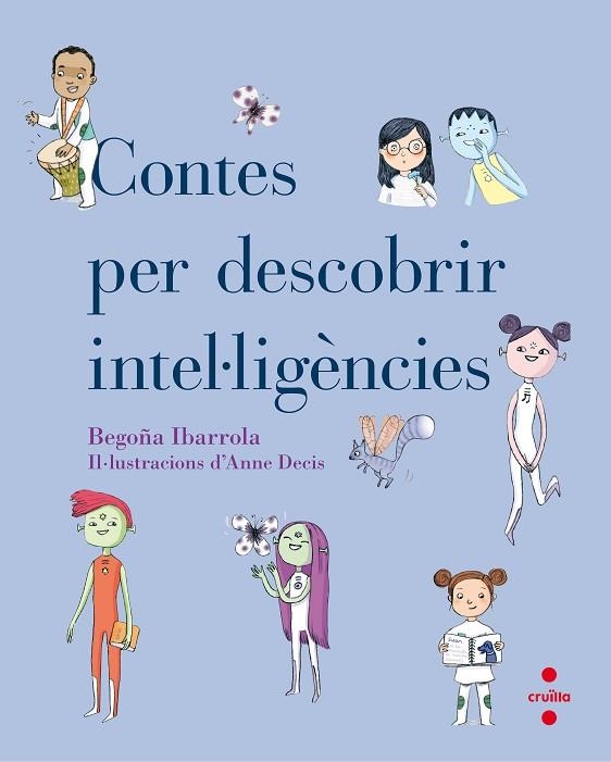 CONTES PER DESCOBRIR INTEL.LIGENCIES | 9788466143134 | IBARROLA LÓPEZ, BEGOÑA | Llibreria L'Odissea - Libreria Online de Vilafranca del Penedès - Comprar libros