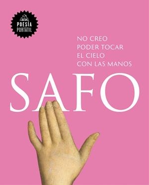NO CREO PODER TOCAR EL CIELO CON LAS MANOS | 9788439733171 | SAFO | Llibreria Online de Vilafranca del Penedès | Comprar llibres en català