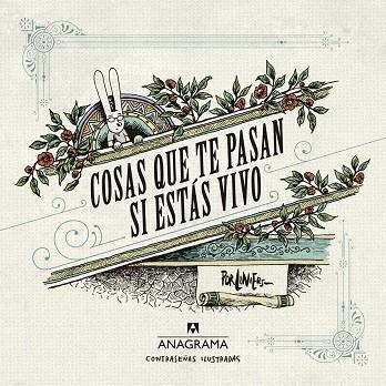 COSAS QUE TE PASAN SI ESTÁS VIVO | 9788433901446 | LINIERS, RICARDO | Llibreria L'Odissea - Libreria Online de Vilafranca del Penedès - Comprar libros