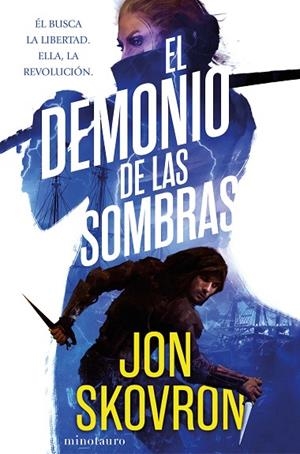 EL DEMONIO DE LAS SOMBRAS | 9788445004166 | SKOVRON, JON | Llibreria Online de Vilafranca del Penedès | Comprar llibres en català