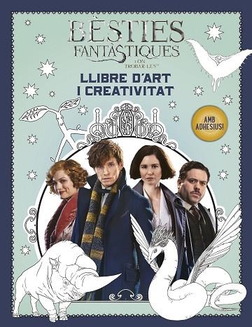BÈSTIES FANTÀSTIQUES I ON TROBAR-LES LLIBRE D'ART I CREATIVITAT | 9788491372448 | ROWLING, J.K. | Llibreria L'Odissea - Libreria Online de Vilafranca del Penedès - Comprar libros