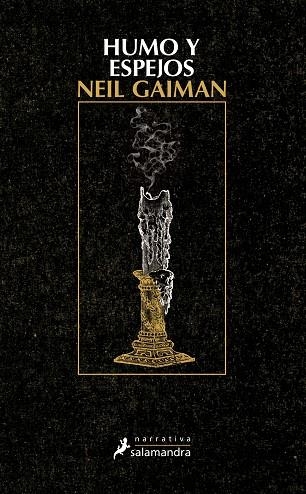 HUMO Y ESPEJOS | 9788498388046 | GAIMAN, NEIL | Llibreria L'Odissea - Libreria Online de Vilafranca del Penedès - Comprar libros