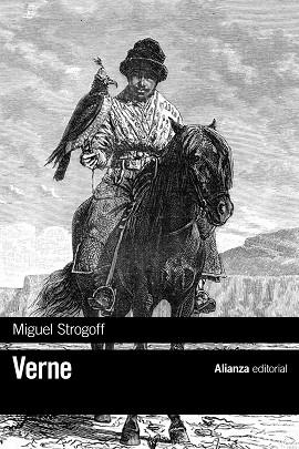 MIGUEL STROGOFF | 9788491047971 | VERNE, JULES | Llibreria Online de Vilafranca del Penedès | Comprar llibres en català