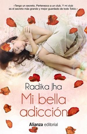 MI BELLA ADICCIÓN | 9788491047759 | JHA, RADHIKA | Llibreria Online de Vilafranca del Penedès | Comprar llibres en català