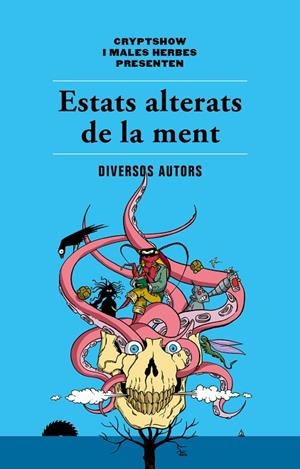 ESTATS ALTERATS DE LA MENT | 9788494725807 | AA.VV | Llibreria Online de Vilafranca del Penedès | Comprar llibres en català