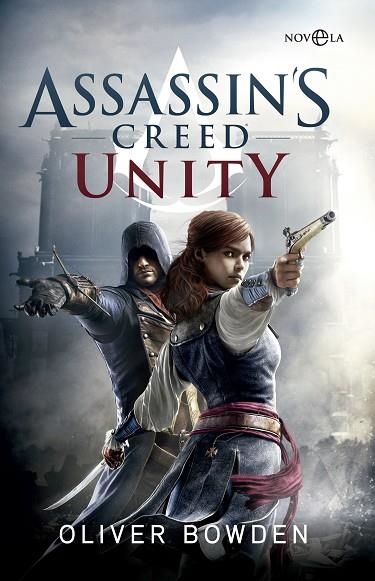 ASSASSIN'S CREED UNITY | 9788491640615 | BOWDEN, OLIVER | Llibreria L'Odissea - Libreria Online de Vilafranca del Penedès - Comprar libros