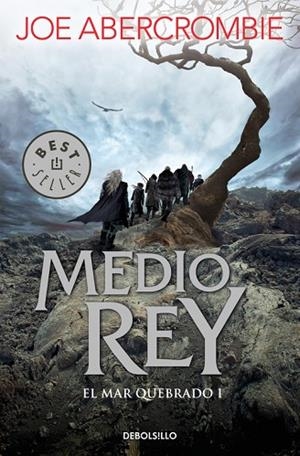 MEDIO REY  | 9788466341165 | ABERCROMBIE, JOE | Llibreria Online de Vilafranca del Penedès | Comprar llibres en català
