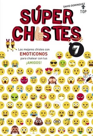 SUPERCHISTES 7 | 9788490438626 | DOMÍNGUEZ, DAVID | Llibreria L'Odissea - Libreria Online de Vilafranca del Penedès - Comprar libros